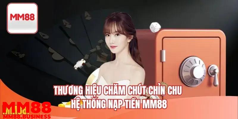 Những quy định cần nắm rõ để thực hiện nạp tiền MM88