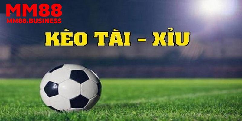 Vài điều cần biết về kèo tài xỉu trong cá cược bóng đá Vài điều cần biết về kèo tài xỉu trong cá cược bóng đá
